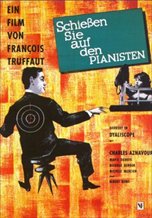 Shoot the Piano Player (1960)