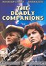 The Deadly Companions