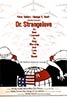 Dr. Strangelove or: How I Learned to Stop Worrying and Love the Bomb