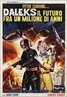 Daleks' Invasion Earth: 2150 A.D.