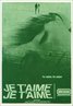 Je t'aime, Je t'aime