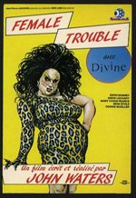 Female Trouble (1974)