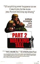 Walking Tall, Part 2