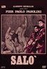 Salo, or the 120 Days of Sodom