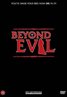 Beyond Evil