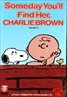 Someday You'll Find Her, Charlie Brown