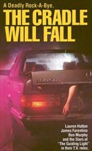 The Cradle Will Fall