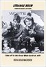 The Adventures of Bob & Doug McKenzie: Strange Brew