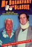 My Breakfast with Blassie