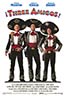 ¡Three Amigos!