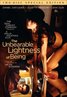 The Unbearable Lightness of Being