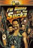 I'm Gonna Git You Sucka!