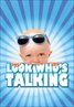Look Who's Talking