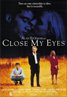 Close My Eyes