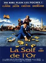 La soif de l'or
