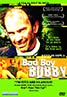Bad Boy Bubby