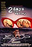2 Days in the Valley