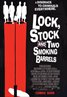 Lock, Stock and Two Smoking Barrels