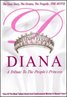 Diana: A Tribute to the People's Princess