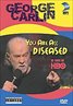 George Carlin: You Are All Diseased