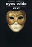 Eyes Wide Shut