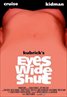 Eyes Wide Shut