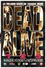 Dead or Alive