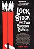 Lock, Stock and Two Smoking Barrels