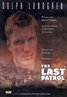 The Last Patrol