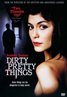 Dirty Pretty Things