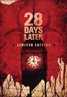 28 Days Later...