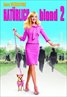 Legally Blonde 2: Red, White & Blonde