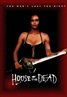 House of the Dead