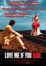 Love Me If You Dare