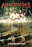 Anacondas: The Hunt for the Blood Orchid