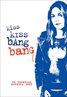 Kiss Kiss, Bang Bang