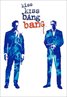 Kiss Kiss, Bang Bang