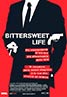A Bittersweet Life