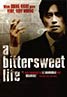 A Bittersweet Life