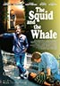 The Squid and the Whale