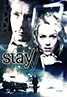 Stay