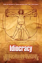 Idiocracy