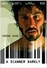 A Scanner Darkly