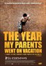 The Year My Parents Went on Vacation