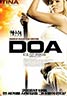 DOA: Dead or Alive