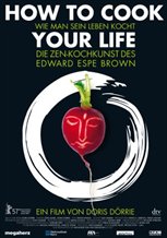 How to Cook Your Life