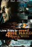 Live Free or Die Hard