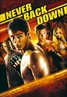 Never Back Down