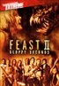 Feast II: Sloppy Seconds
