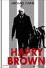 Harry Brown